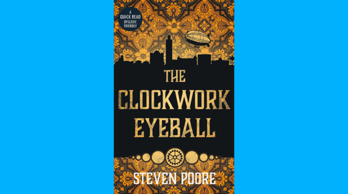 The Clockwork Eyeball by Steven Poore (book cover)